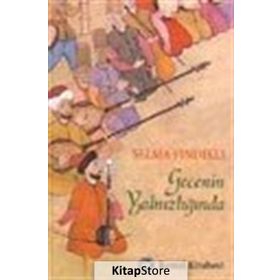 GECENIN YALNIZLIĞINDA - SELMA FINDIKLI