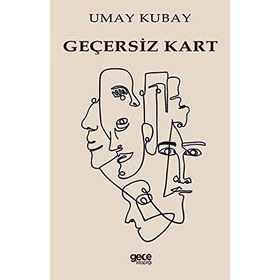 Geçersiz Kart - Umay Kubay