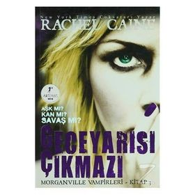 GECEYARISI ÇIKMAZI AŞK MI? KAN MI? SAVAŞ MI? - RACHEL CAINE
