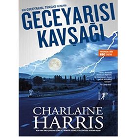 Geceyarısı Kavşağı - Charlaine Harris