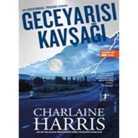 Geceyarısı Kavşağı - Charlaine Harris