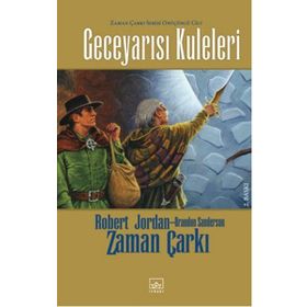 Geceyarısı Kuleleri Ciltli Zaman Çarkı 13 - Robert Jordan - Brandon Sanderson