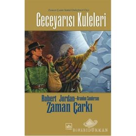 Geceyarısı Kuleleri Ciltli Zaman Çarkı 13 - Robert Jordan - Brandon Sanderson