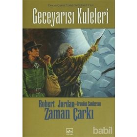 GECEYARISI KULELERI (CILTLI) ZAMAN ÇARKI 13 - ROBERT JORDAN;BRANDON SANDERSON