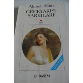 GECEYARISI ŞARKILARI - AHMET ALTAN
