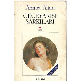 GECEYARISI ŞARKILARI - AHMET ALTAN