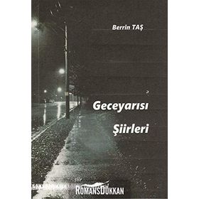 Geceyarısı Şiirleri - Berrin Taş