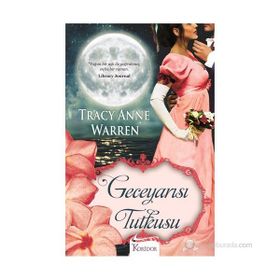 Geceyarısı Tutkusu - Tracy Anne Warren