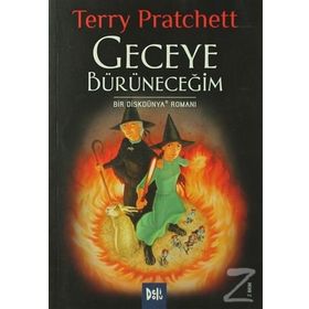GECEYE BÜRÜNECEĞIM - TERRY PRATCHETT