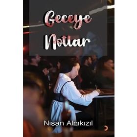 Geceye Notlar - Aslı Kaya