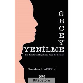 Geceye Yenilme - Tunahan Alaftekin