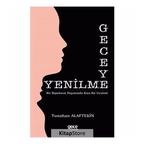 Geceye Yenilme - Tunahan Alaftekin