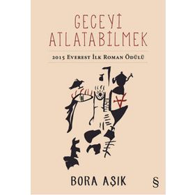 Geceyi Atlatabilmek - Bora Aşık