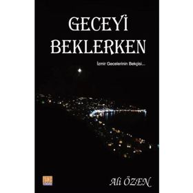 Geceyi Beklerken - Ali Özen