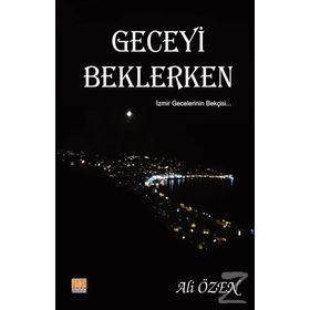 Geceyi Beklerken - Ali Özen