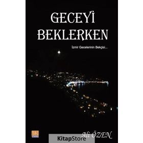 Geceyi Beklerken - Ali Özen