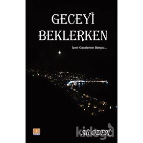 Geceyi Beklerken - Ali Özen