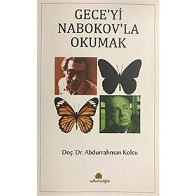 Gece'yi Nabokov'la Okumak - Abdurrahman Kolcu