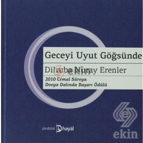 GECEYI UYUT GÖĞSÜNDE - DILRUBA NURAY ERENLER