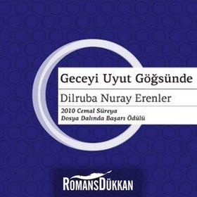 GECEYI UYUT GÖĞSÜNDE - DILRUBA NURAY ERENLER