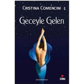GECEYLE GELEN - CRISTINA COMENCINI