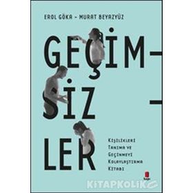 Geçimsizler - Erol Göka
