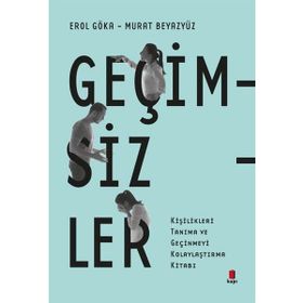 Geçimsizler - Erol Göka