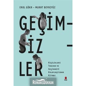 Geçimsizler - Erol Göka