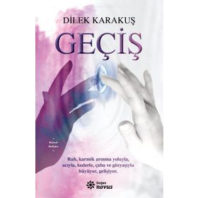 Geçiş Dilek - Karakuş Doğan - Navus Yayınları
