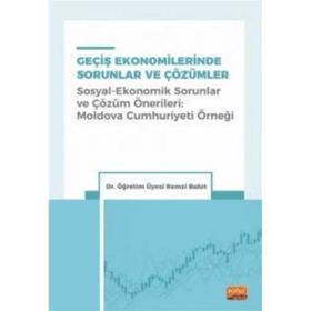 Geçiş Ekonomilerinde Sorunlar ve Çözümler Remzi Bulut Nobel