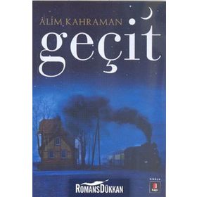 GEÇİT - ALIM KAHRAMAN