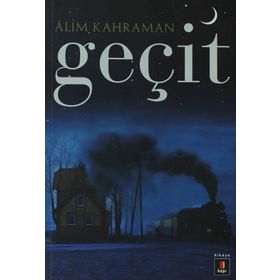 GEÇİT - ALIM KAHRAMAN