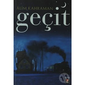 GEÇİT - ALIM KAHRAMAN