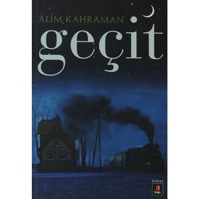 GEÇİT - ALIM KAHRAMAN