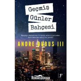 Geçmiş Günler Bahçesi-Artemis Yayınları