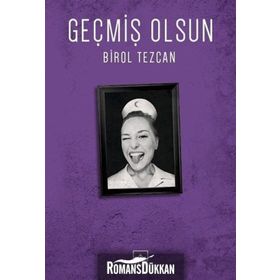Geçmiş Olsun - Birol Tezcan
