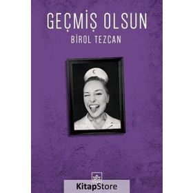 Geçmiş Olsun - Birol Tezcan
