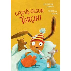 Geçmiş Olsun Tarçın! İş Bankası Kültür Yayınları