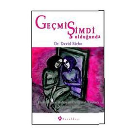 GEÇMİŞ ŞİMDİ OLDUĞUNDA - DAVID RICHO