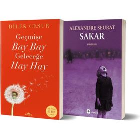 Geçmişe Bay Bay Geleceğe Hay Hay - Sakar - Alexandre Seurat