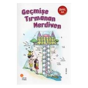 GEÇMİŞE TIRMANAN MERDIVEN - BEHİÇ AK