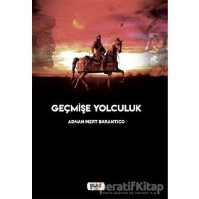 Geçmişe Yolculuk Modern Klasikler Serisi