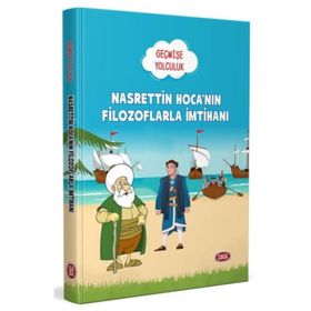Geçmişe Yolculuk / Nasrettin Hoca?nın Filozoflarla İmtihanı - Kolektif - Data Yayınları