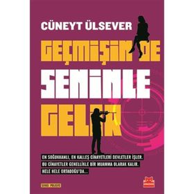 Geçmişin de Seninle Gelir - Cüneyt Ülsever