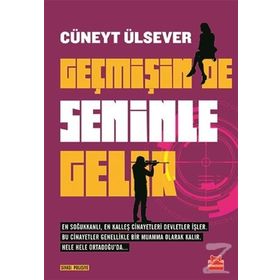 Geçmişin de Seninle Gelir - Cüneyt Ülsever