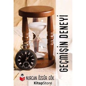 Geçmişin Deneyi - Nurcan Özgür Gök