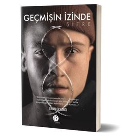 Geçmişin İzinde - Şifre - Cihan Ormancı