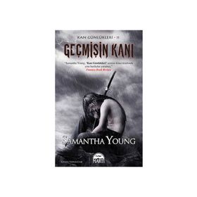 GEÇMIŞIN KANI - SAMANTHA YOUNG