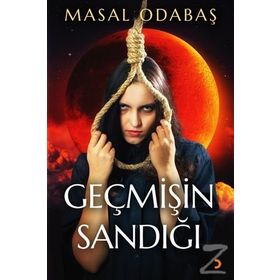 Geçmişin Sandığı - Masal Odabaş
