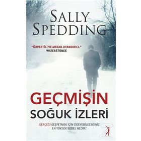 Geçmişin Soğuk İzleri - Sally Spedding